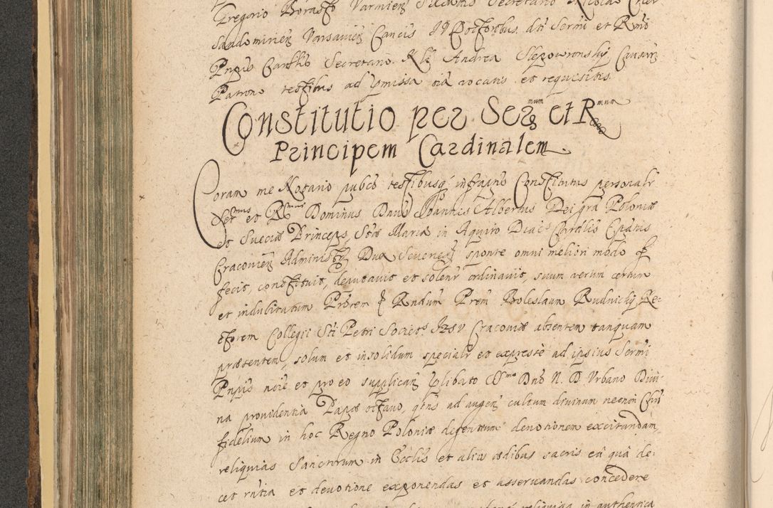 Zdjęcie nr 304 dla obiektu archiwalnego: Acta actorum, institutionum, resignationum, provisionum, decretorum, sententiarum, inscriptionum, testamentorum, confirmationum, ingrossationum, obligationum, quietationum, constitutionum R. D. Andreae Szołdrski, episcopi Kijoviensis, Gnesnensis et Posnaniensis praepositi, cantoris Cracoviensis, Vladislaviensis canonici, R. S. M. secretarii, episcopatus Cracoviensis in spiritualibus er temporalibus deputati anno 1633, 1634 et 1635