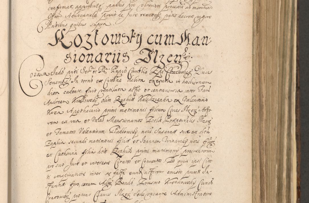 Zdjęcie nr 295 dla obiektu archiwalnego: Acta actorum, institutionum, resignationum, provisionum, decretorum, sententiarum, inscriptionum, testamentorum, confirmationum, ingrossationum, obligationum, quietationum, constitutionum R. D. Andreae Szołdrski, episcopi Kijoviensis, Gnesnensis et Posnaniensis praepositi, cantoris Cracoviensis, Vladislaviensis canonici, R. S. M. secretarii, episcopatus Cracoviensis in spiritualibus er temporalibus deputati anno 1633, 1634 et 1635