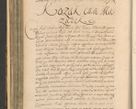 Zdjęcie nr 294 dla obiektu archiwalnego: Acta actorum, institutionum, resignationum, provisionum, decretorum, sententiarum, inscriptionum, testamentorum, confirmationum, ingrossationum, obligationum, quietationum, constitutionum R. D. Andreae Szołdrski, episcopi Kijoviensis, Gnesnensis et Posnaniensis praepositi, cantoris Cracoviensis, Vladislaviensis canonici, R. S. M. secretarii, episcopatus Cracoviensis in spiritualibus er temporalibus deputati anno 1633, 1634 et 1635