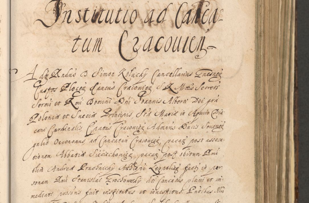 Zdjęcie nr 223 dla obiektu archiwalnego: Acta actorum, institutionum, resignationum, provisionum, decretorum, sententiarum, inscriptionum, testamentorum, confirmationum, ingrossationum, obligationum, quietationum, constitutionum R. D. Andreae Szołdrski, episcopi Kijoviensis, Gnesnensis et Posnaniensis praepositi, cantoris Cracoviensis, Vladislaviensis canonici, R. S. M. secretarii, episcopatus Cracoviensis in spiritualibus er temporalibus deputati anno 1633, 1634 et 1635