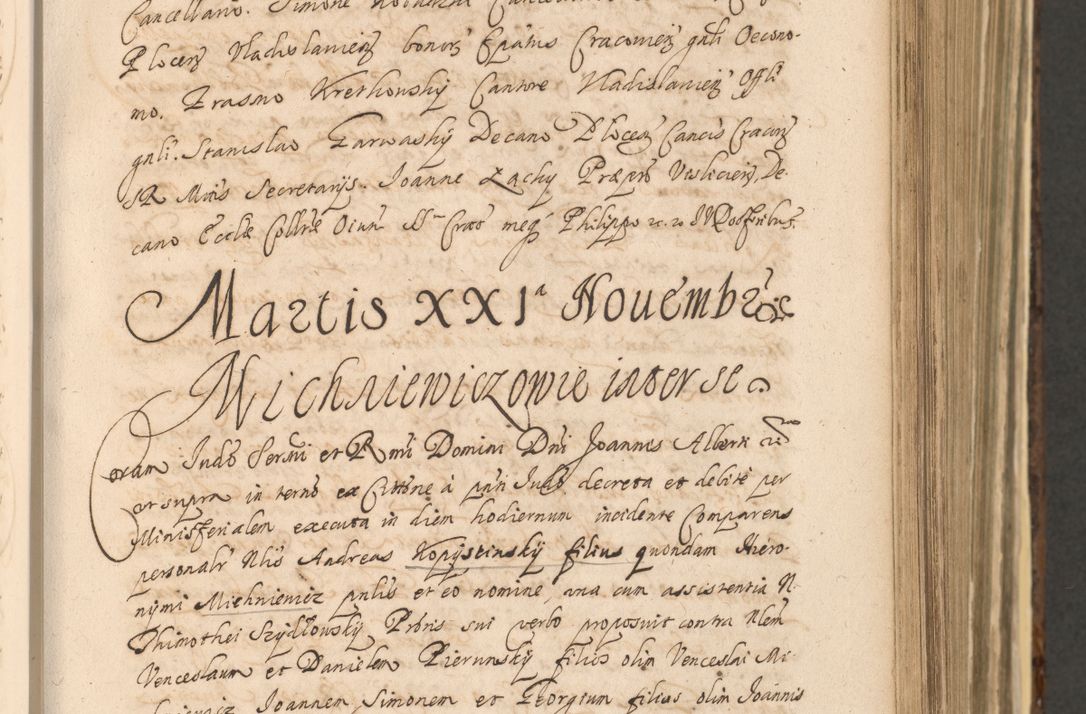 Zdjęcie nr 415 dla obiektu archiwalnego: Acta actorum, institutionum, resignationum, provisionum, decretorum, sententiarum, inscriptionum, testamentorum, confirmationum, ingrossationum, obligationum, quietationum, constitutionum R. D. Andreae Szołdrski, episcopi Kijoviensis, Gnesnensis et Posnaniensis praepositi, cantoris Cracoviensis, Vladislaviensis canonici, R. S. M. secretarii, episcopatus Cracoviensis in spiritualibus er temporalibus deputati anno 1633, 1634 et 1635