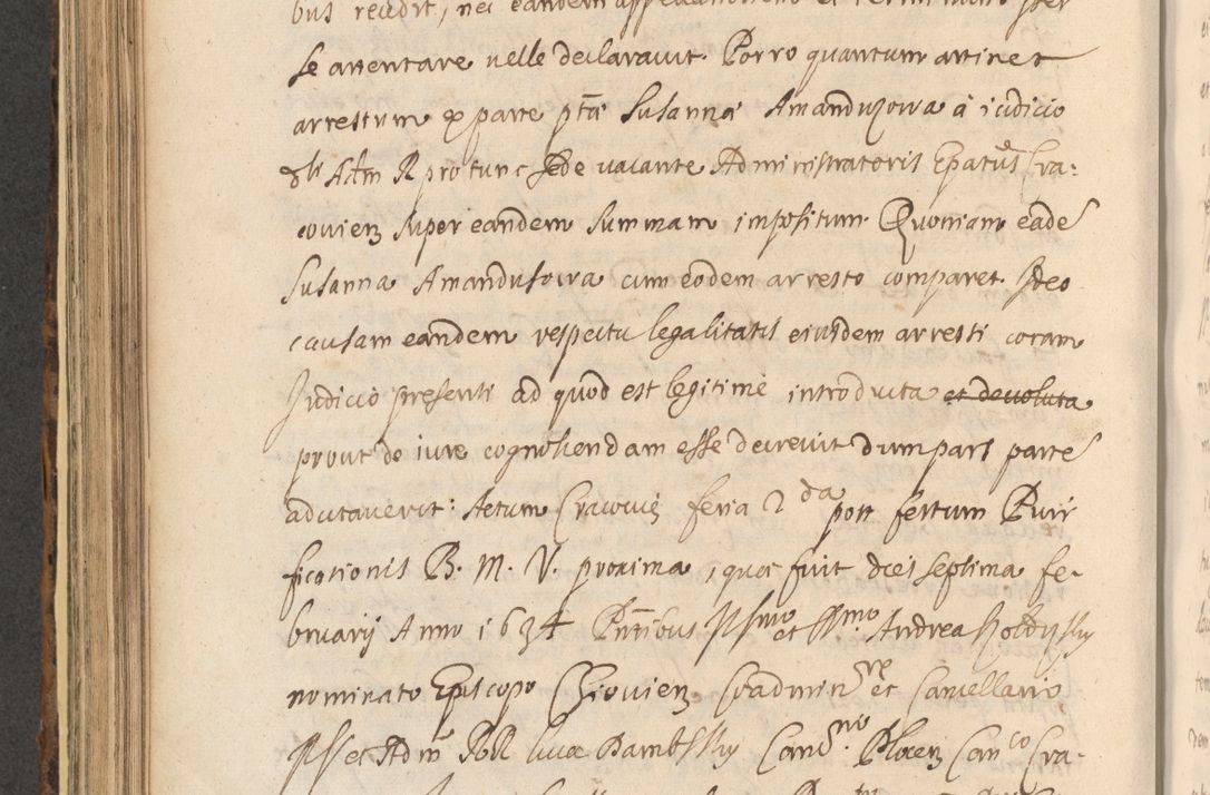 Zdjęcie nr 606 dla obiektu archiwalnego: Acta actorum, institutionum, resignationum, provisionum, decretorum, sententiarum, inscriptionum, testamentorum, confirmationum, ingrossationum, obligationum, quietationum, constitutionum R. D. Andreae Szołdrski, episcopi Kijoviensis, Gnesnensis et Posnaniensis praepositi, cantoris Cracoviensis, Vladislaviensis canonici, R. S. M. secretarii, episcopatus Cracoviensis in spiritualibus er temporalibus deputati anno 1633, 1634 et 1635