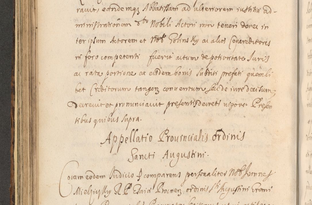 Zdjęcie nr 590 dla obiektu archiwalnego: Acta actorum, institutionum, resignationum, provisionum, decretorum, sententiarum, inscriptionum, testamentorum, confirmationum, ingrossationum, obligationum, quietationum, constitutionum R. D. Andreae Szołdrski, episcopi Kijoviensis, Gnesnensis et Posnaniensis praepositi, cantoris Cracoviensis, Vladislaviensis canonici, R. S. M. secretarii, episcopatus Cracoviensis in spiritualibus er temporalibus deputati anno 1633, 1634 et 1635
