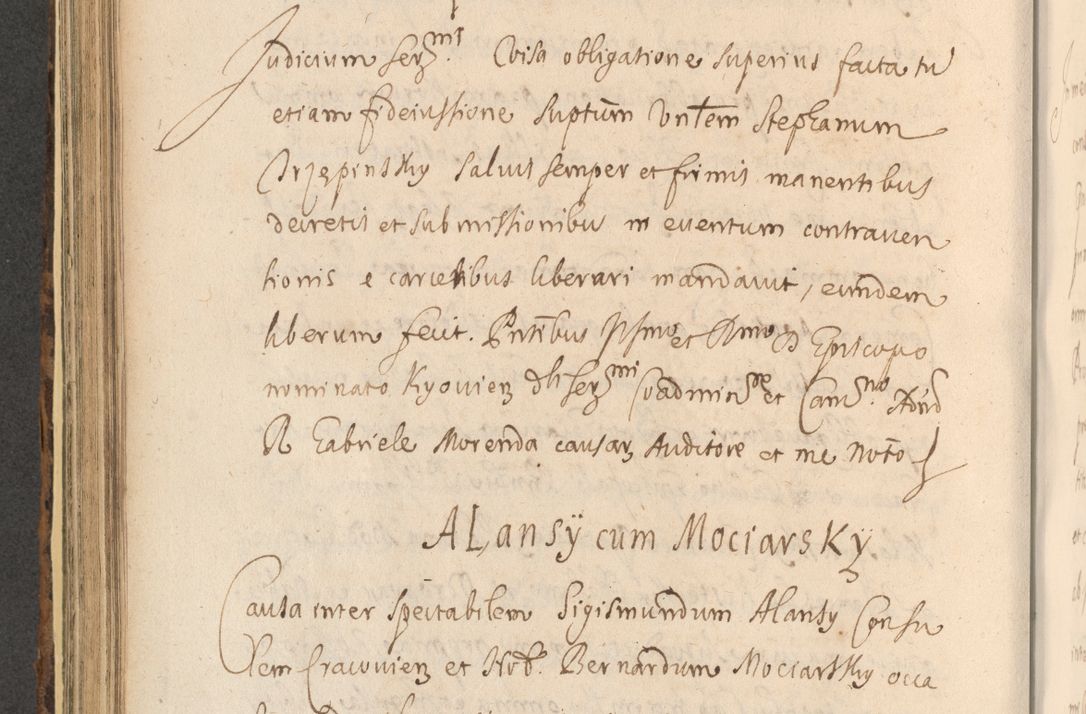 Zdjęcie nr 574 dla obiektu archiwalnego: Acta actorum, institutionum, resignationum, provisionum, decretorum, sententiarum, inscriptionum, testamentorum, confirmationum, ingrossationum, obligationum, quietationum, constitutionum R. D. Andreae Szołdrski, episcopi Kijoviensis, Gnesnensis et Posnaniensis praepositi, cantoris Cracoviensis, Vladislaviensis canonici, R. S. M. secretarii, episcopatus Cracoviensis in spiritualibus er temporalibus deputati anno 1633, 1634 et 1635