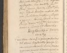 Zdjęcie nr 560 dla obiektu archiwalnego: Acta actorum, institutionum, resignationum, provisionum, decretorum, sententiarum, inscriptionum, testamentorum, confirmationum, ingrossationum, obligationum, quietationum, constitutionum R. D. Andreae Szołdrski, episcopi Kijoviensis, Gnesnensis et Posnaniensis praepositi, cantoris Cracoviensis, Vladislaviensis canonici, R. S. M. secretarii, episcopatus Cracoviensis in spiritualibus er temporalibus deputati anno 1633, 1634 et 1635