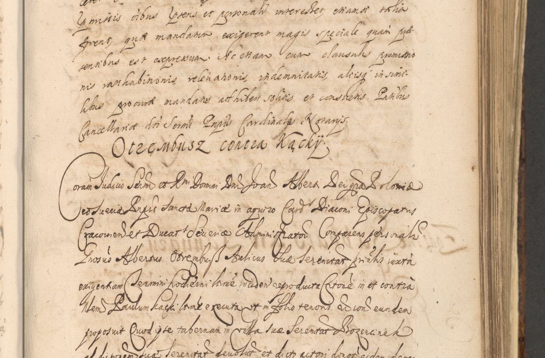 Zdjęcie nr 527 dla obiektu archiwalnego: Acta actorum, institutionum, resignationum, provisionum, decretorum, sententiarum, inscriptionum, testamentorum, confirmationum, ingrossationum, obligationum, quietationum, constitutionum R. D. Andreae Szołdrski, episcopi Kijoviensis, Gnesnensis et Posnaniensis praepositi, cantoris Cracoviensis, Vladislaviensis canonici, R. S. M. secretarii, episcopatus Cracoviensis in spiritualibus er temporalibus deputati anno 1633, 1634 et 1635