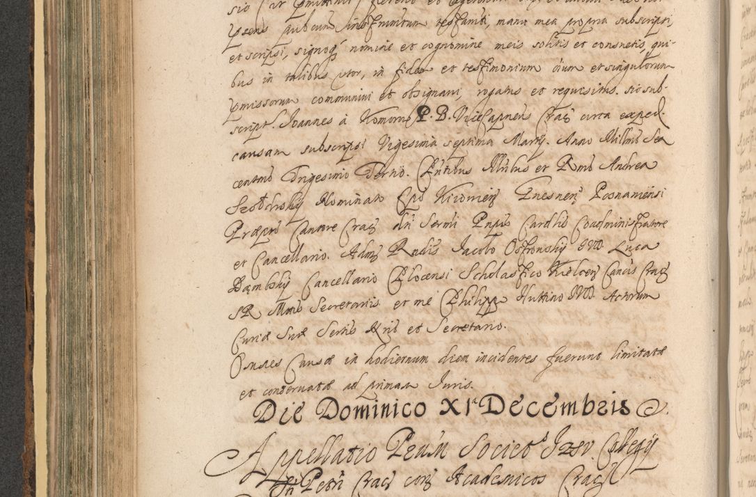 Zdjęcie nr 476 dla obiektu archiwalnego: Acta actorum, institutionum, resignationum, provisionum, decretorum, sententiarum, inscriptionum, testamentorum, confirmationum, ingrossationum, obligationum, quietationum, constitutionum R. D. Andreae Szołdrski, episcopi Kijoviensis, Gnesnensis et Posnaniensis praepositi, cantoris Cracoviensis, Vladislaviensis canonici, R. S. M. secretarii, episcopatus Cracoviensis in spiritualibus er temporalibus deputati anno 1633, 1634 et 1635