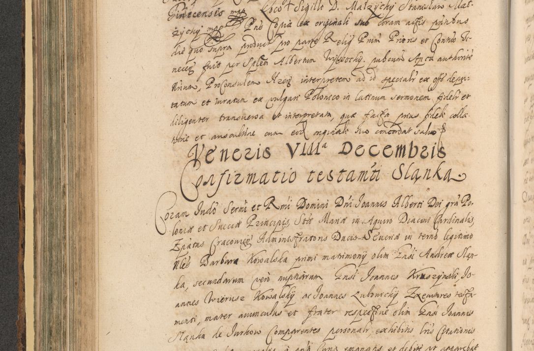 Zdjęcie nr 470 dla obiektu archiwalnego: Acta actorum, institutionum, resignationum, provisionum, decretorum, sententiarum, inscriptionum, testamentorum, confirmationum, ingrossationum, obligationum, quietationum, constitutionum R. D. Andreae Szołdrski, episcopi Kijoviensis, Gnesnensis et Posnaniensis praepositi, cantoris Cracoviensis, Vladislaviensis canonici, R. S. M. secretarii, episcopatus Cracoviensis in spiritualibus er temporalibus deputati anno 1633, 1634 et 1635