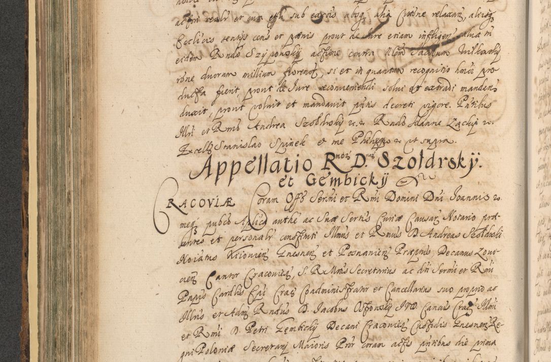 Zdjęcie nr 460 dla obiektu archiwalnego: Acta actorum, institutionum, resignationum, provisionum, decretorum, sententiarum, inscriptionum, testamentorum, confirmationum, ingrossationum, obligationum, quietationum, constitutionum R. D. Andreae Szołdrski, episcopi Kijoviensis, Gnesnensis et Posnaniensis praepositi, cantoris Cracoviensis, Vladislaviensis canonici, R. S. M. secretarii, episcopatus Cracoviensis in spiritualibus er temporalibus deputati anno 1633, 1634 et 1635