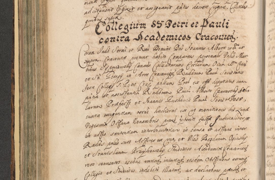 Zdjęcie nr 452 dla obiektu archiwalnego: Acta actorum, institutionum, resignationum, provisionum, decretorum, sententiarum, inscriptionum, testamentorum, confirmationum, ingrossationum, obligationum, quietationum, constitutionum R. D. Andreae Szołdrski, episcopi Kijoviensis, Gnesnensis et Posnaniensis praepositi, cantoris Cracoviensis, Vladislaviensis canonici, R. S. M. secretarii, episcopatus Cracoviensis in spiritualibus er temporalibus deputati anno 1633, 1634 et 1635