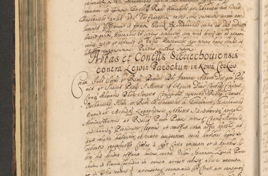 Zdjęcie nr 430 dla obiektu archiwalnego: Acta actorum, institutionum, resignationum, provisionum, decretorum, sententiarum, inscriptionum, testamentorum, confirmationum, ingrossationum, obligationum, quietationum, constitutionum R. D. Andreae Szołdrski, episcopi Kijoviensis, Gnesnensis et Posnaniensis praepositi, cantoris Cracoviensis, Vladislaviensis canonici, R. S. M. secretarii, episcopatus Cracoviensis in spiritualibus er temporalibus deputati anno 1633, 1634 et 1635