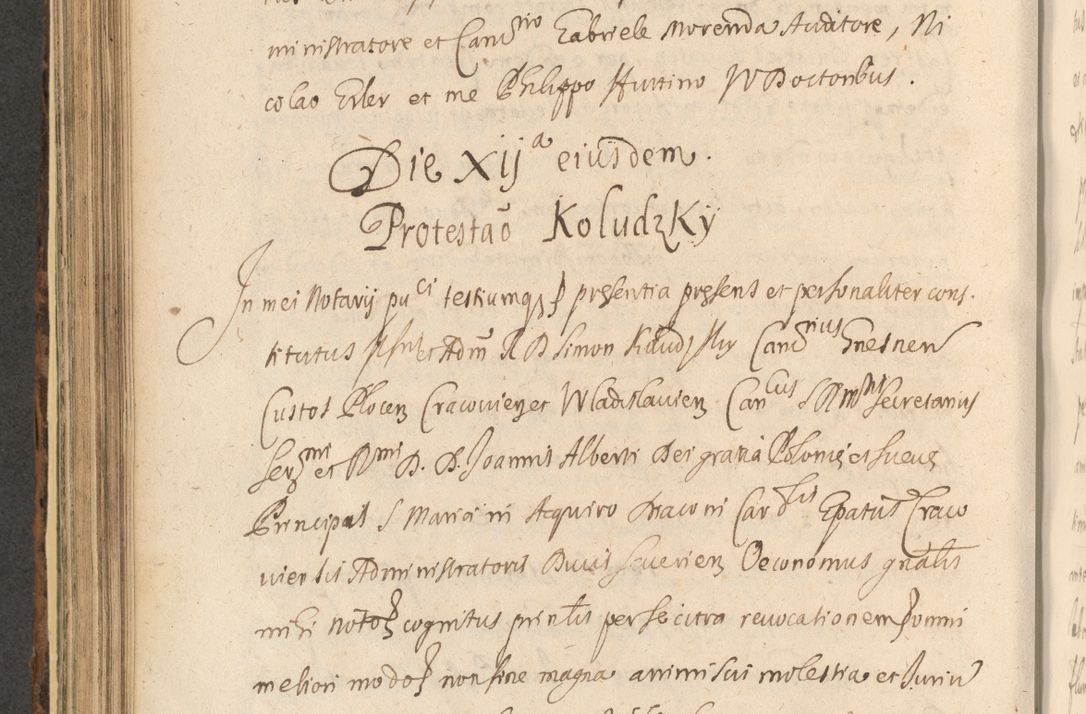Zdjęcie nr 612 dla obiektu archiwalnego: Acta actorum, institutionum, resignationum, provisionum, decretorum, sententiarum, inscriptionum, testamentorum, confirmationum, ingrossationum, obligationum, quietationum, constitutionum R. D. Andreae Szołdrski, episcopi Kijoviensis, Gnesnensis et Posnaniensis praepositi, cantoris Cracoviensis, Vladislaviensis canonici, R. S. M. secretarii, episcopatus Cracoviensis in spiritualibus er temporalibus deputati anno 1633, 1634 et 1635