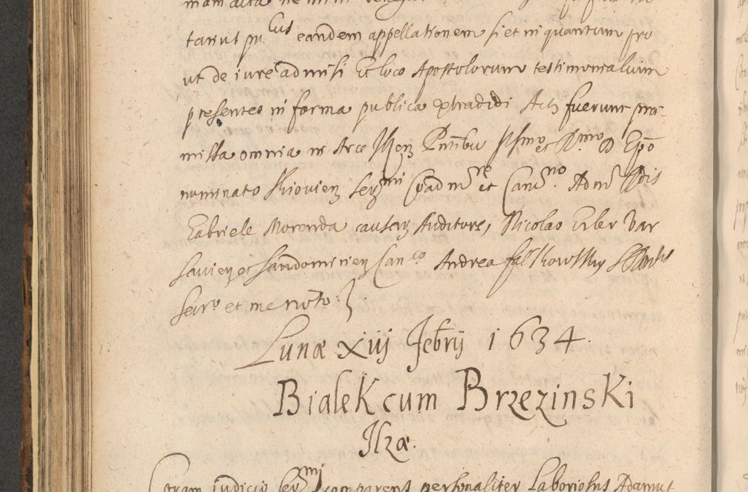 Zdjęcie nr 616 dla obiektu archiwalnego: Acta actorum, institutionum, resignationum, provisionum, decretorum, sententiarum, inscriptionum, testamentorum, confirmationum, ingrossationum, obligationum, quietationum, constitutionum R. D. Andreae Szołdrski, episcopi Kijoviensis, Gnesnensis et Posnaniensis praepositi, cantoris Cracoviensis, Vladislaviensis canonici, R. S. M. secretarii, episcopatus Cracoviensis in spiritualibus er temporalibus deputati anno 1633, 1634 et 1635