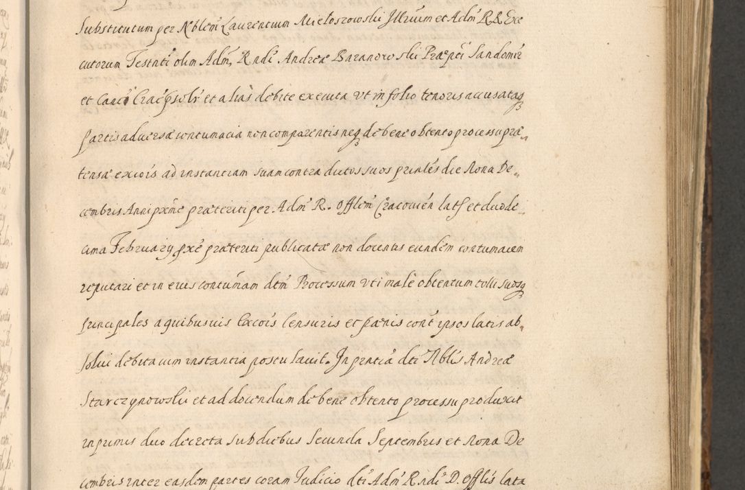 Zdjęcie nr 733 dla obiektu archiwalnego: Acta actorum, institutionum, resignationum, provisionum, decretorum, sententiarum, inscriptionum, testamentorum, confirmationum, ingrossationum, obligationum, quietationum, constitutionum R. D. Andreae Szołdrski, episcopi Kijoviensis, Gnesnensis et Posnaniensis praepositi, cantoris Cracoviensis, Vladislaviensis canonici, R. S. M. secretarii, episcopatus Cracoviensis in spiritualibus er temporalibus deputati anno 1633, 1634 et 1635
