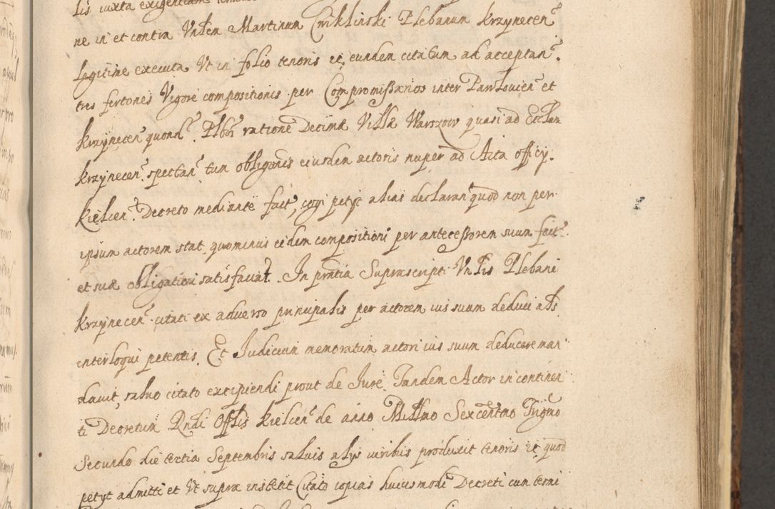 Zdjęcie nr 717 dla obiektu archiwalnego: Acta actorum, institutionum, resignationum, provisionum, decretorum, sententiarum, inscriptionum, testamentorum, confirmationum, ingrossationum, obligationum, quietationum, constitutionum R. D. Andreae Szołdrski, episcopi Kijoviensis, Gnesnensis et Posnaniensis praepositi, cantoris Cracoviensis, Vladislaviensis canonici, R. S. M. secretarii, episcopatus Cracoviensis in spiritualibus er temporalibus deputati anno 1633, 1634 et 1635