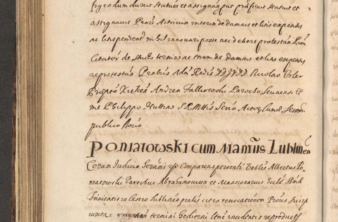Zdjęcie nr 690 dla obiektu archiwalnego: Acta actorum, institutionum, resignationum, provisionum, decretorum, sententiarum, inscriptionum, testamentorum, confirmationum, ingrossationum, obligationum, quietationum, constitutionum R. D. Andreae Szołdrski, episcopi Kijoviensis, Gnesnensis et Posnaniensis praepositi, cantoris Cracoviensis, Vladislaviensis canonici, R. S. M. secretarii, episcopatus Cracoviensis in spiritualibus er temporalibus deputati anno 1633, 1634 et 1635