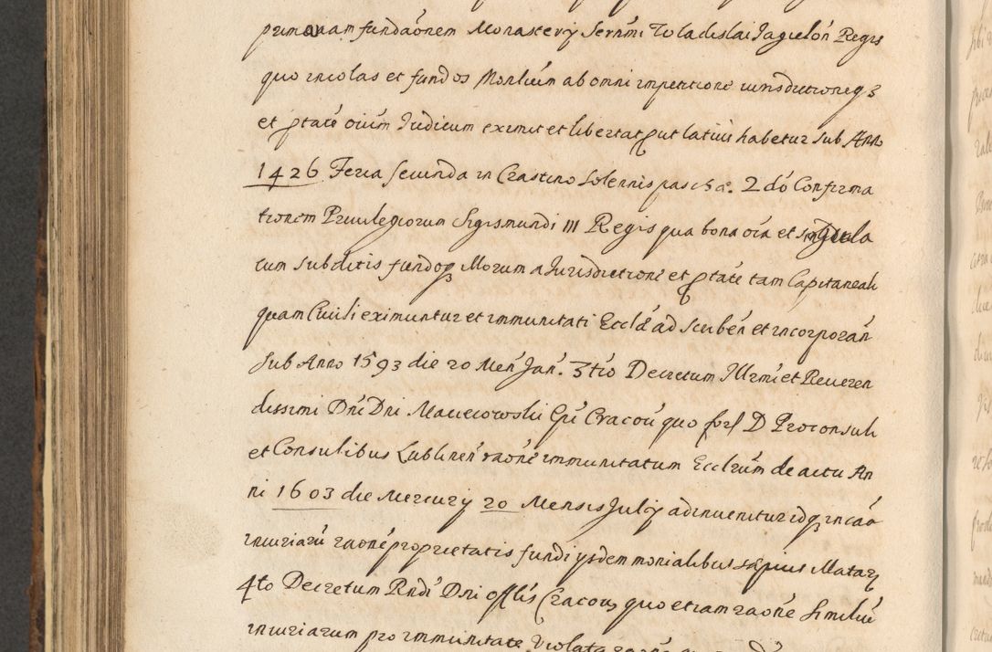 Zdjęcie nr 686 dla obiektu archiwalnego: Acta actorum, institutionum, resignationum, provisionum, decretorum, sententiarum, inscriptionum, testamentorum, confirmationum, ingrossationum, obligationum, quietationum, constitutionum R. D. Andreae Szołdrski, episcopi Kijoviensis, Gnesnensis et Posnaniensis praepositi, cantoris Cracoviensis, Vladislaviensis canonici, R. S. M. secretarii, episcopatus Cracoviensis in spiritualibus er temporalibus deputati anno 1633, 1634 et 1635