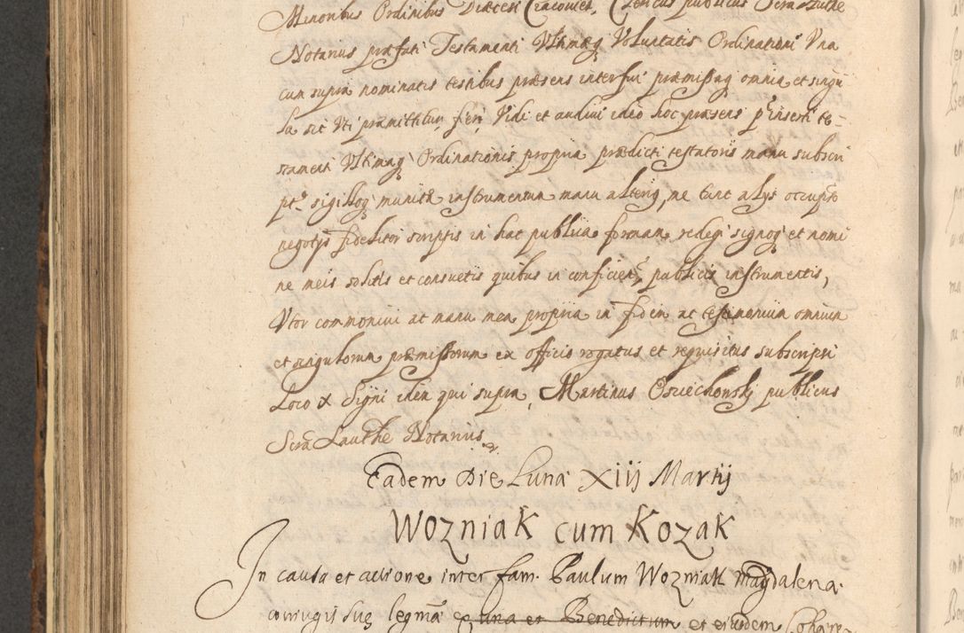 Zdjęcie nr 662 dla obiektu archiwalnego: Acta actorum, institutionum, resignationum, provisionum, decretorum, sententiarum, inscriptionum, testamentorum, confirmationum, ingrossationum, obligationum, quietationum, constitutionum R. D. Andreae Szołdrski, episcopi Kijoviensis, Gnesnensis et Posnaniensis praepositi, cantoris Cracoviensis, Vladislaviensis canonici, R. S. M. secretarii, episcopatus Cracoviensis in spiritualibus er temporalibus deputati anno 1633, 1634 et 1635