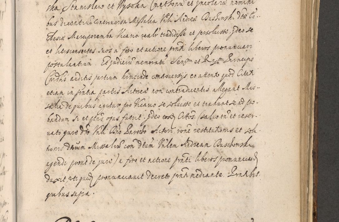 Zdjęcie nr 903 dla obiektu archiwalnego: Acta actorum, institutionum, resignationum, provisionum, decretorum, sententiarum, inscriptionum, testamentorum, confirmationum, ingrossationum, obligationum, quietationum, constitutionum R. D. Andreae Szołdrski, episcopi Kijoviensis, Gnesnensis et Posnaniensis praepositi, cantoris Cracoviensis, Vladislaviensis canonici, R. S. M. secretarii, episcopatus Cracoviensis in spiritualibus er temporalibus deputati anno 1633, 1634 et 1635