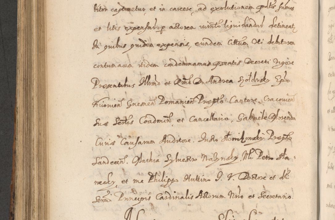 Zdjęcie nr 838 dla obiektu archiwalnego: Acta actorum, institutionum, resignationum, provisionum, decretorum, sententiarum, inscriptionum, testamentorum, confirmationum, ingrossationum, obligationum, quietationum, constitutionum R. D. Andreae Szołdrski, episcopi Kijoviensis, Gnesnensis et Posnaniensis praepositi, cantoris Cracoviensis, Vladislaviensis canonici, R. S. M. secretarii, episcopatus Cracoviensis in spiritualibus er temporalibus deputati anno 1633, 1634 et 1635