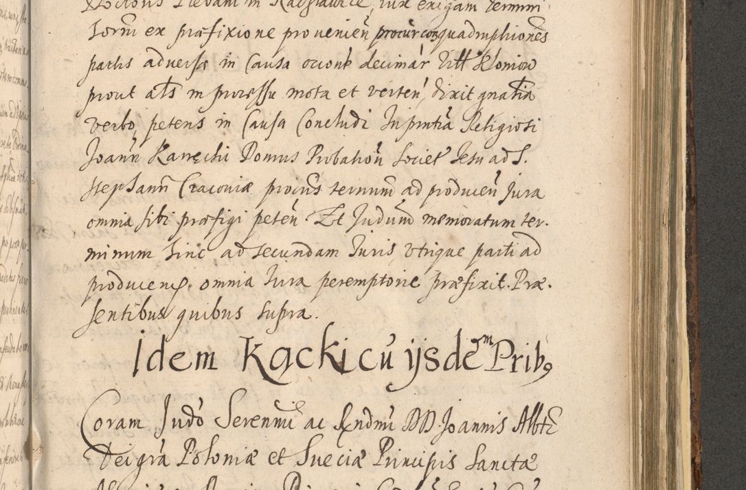 Zdjęcie nr 1177 dla obiektu archiwalnego: Acta actorum, institutionum, resignationum, provisionum, decretorum, sententiarum, inscriptionum, testamentorum, confirmationum, ingrossationum, obligationum, quietationum, constitutionum R. D. Andreae Szołdrski, episcopi Kijoviensis, Gnesnensis et Posnaniensis praepositi, cantoris Cracoviensis, Vladislaviensis canonici, R. S. M. secretarii, episcopatus Cracoviensis in spiritualibus er temporalibus deputati anno 1633, 1634 et 1635
