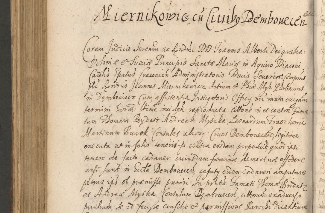 Zdjęcie nr 1160 dla obiektu archiwalnego: Acta actorum, institutionum, resignationum, provisionum, decretorum, sententiarum, inscriptionum, testamentorum, confirmationum, ingrossationum, obligationum, quietationum, constitutionum R. D. Andreae Szołdrski, episcopi Kijoviensis, Gnesnensis et Posnaniensis praepositi, cantoris Cracoviensis, Vladislaviensis canonici, R. S. M. secretarii, episcopatus Cracoviensis in spiritualibus er temporalibus deputati anno 1633, 1634 et 1635