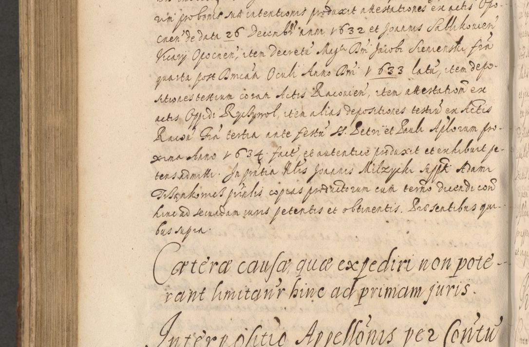 Zdjęcie nr 1122 dla obiektu archiwalnego: Acta actorum, institutionum, resignationum, provisionum, decretorum, sententiarum, inscriptionum, testamentorum, confirmationum, ingrossationum, obligationum, quietationum, constitutionum R. D. Andreae Szołdrski, episcopi Kijoviensis, Gnesnensis et Posnaniensis praepositi, cantoris Cracoviensis, Vladislaviensis canonici, R. S. M. secretarii, episcopatus Cracoviensis in spiritualibus er temporalibus deputati anno 1633, 1634 et 1635
