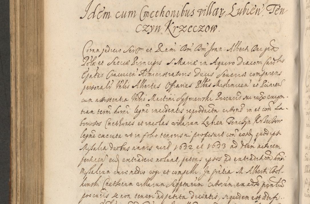 Zdjęcie nr 1090 dla obiektu archiwalnego: Acta actorum, institutionum, resignationum, provisionum, decretorum, sententiarum, inscriptionum, testamentorum, confirmationum, ingrossationum, obligationum, quietationum, constitutionum R. D. Andreae Szołdrski, episcopi Kijoviensis, Gnesnensis et Posnaniensis praepositi, cantoris Cracoviensis, Vladislaviensis canonici, R. S. M. secretarii, episcopatus Cracoviensis in spiritualibus er temporalibus deputati anno 1633, 1634 et 1635