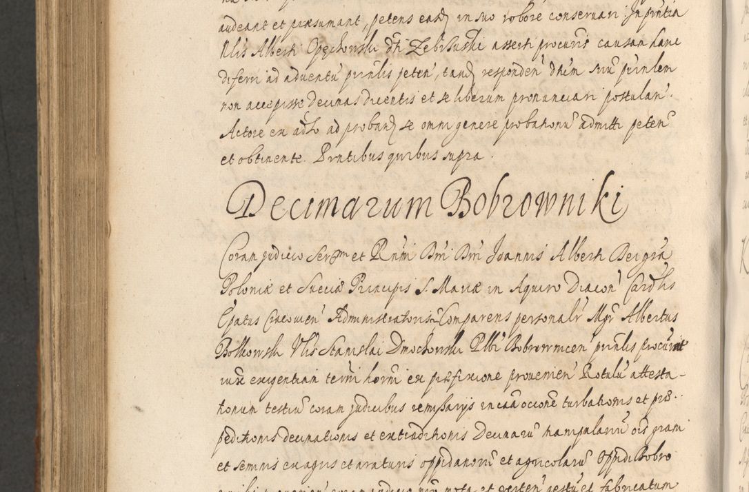 Zdjęcie nr 1076 dla obiektu archiwalnego: Acta actorum, institutionum, resignationum, provisionum, decretorum, sententiarum, inscriptionum, testamentorum, confirmationum, ingrossationum, obligationum, quietationum, constitutionum R. D. Andreae Szołdrski, episcopi Kijoviensis, Gnesnensis et Posnaniensis praepositi, cantoris Cracoviensis, Vladislaviensis canonici, R. S. M. secretarii, episcopatus Cracoviensis in spiritualibus er temporalibus deputati anno 1633, 1634 et 1635