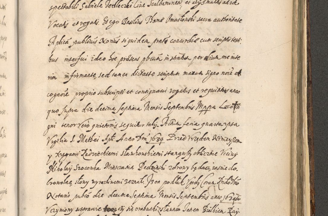 Zdjęcie nr 1381 dla obiektu archiwalnego: Acta actorum, institutionum, resignationum, provisionum, decretorum, sententiarum, inscriptionum, testamentorum, confirmationum, ingrossationum, obligationum, quietationum, constitutionum R. D. Andreae Szołdrski, episcopi Kijoviensis, Gnesnensis et Posnaniensis praepositi, cantoris Cracoviensis, Vladislaviensis canonici, R. S. M. secretarii, episcopatus Cracoviensis in spiritualibus er temporalibus deputati anno 1633, 1634 et 1635