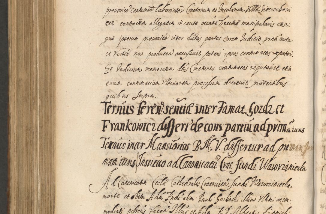 Zdjęcie nr 1372 dla obiektu archiwalnego: Acta actorum, institutionum, resignationum, provisionum, decretorum, sententiarum, inscriptionum, testamentorum, confirmationum, ingrossationum, obligationum, quietationum, constitutionum R. D. Andreae Szołdrski, episcopi Kijoviensis, Gnesnensis et Posnaniensis praepositi, cantoris Cracoviensis, Vladislaviensis canonici, R. S. M. secretarii, episcopatus Cracoviensis in spiritualibus er temporalibus deputati anno 1633, 1634 et 1635