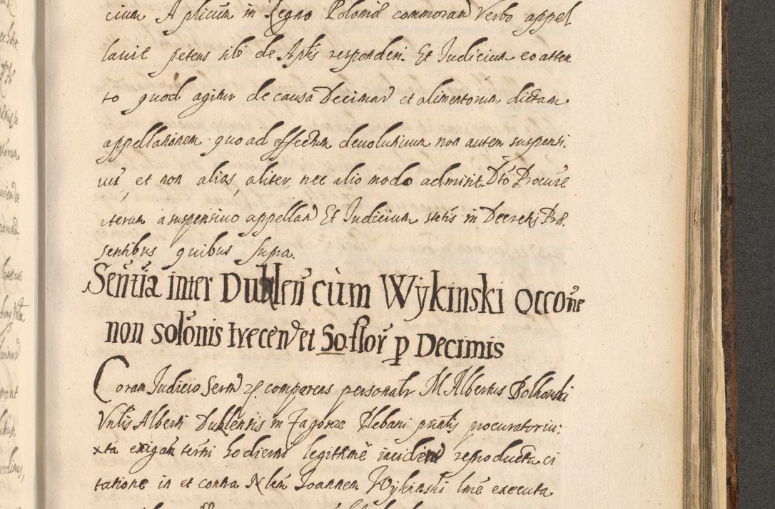 Zdjęcie nr 1369 dla obiektu archiwalnego: Acta actorum, institutionum, resignationum, provisionum, decretorum, sententiarum, inscriptionum, testamentorum, confirmationum, ingrossationum, obligationum, quietationum, constitutionum R. D. Andreae Szołdrski, episcopi Kijoviensis, Gnesnensis et Posnaniensis praepositi, cantoris Cracoviensis, Vladislaviensis canonici, R. S. M. secretarii, episcopatus Cracoviensis in spiritualibus er temporalibus deputati anno 1633, 1634 et 1635