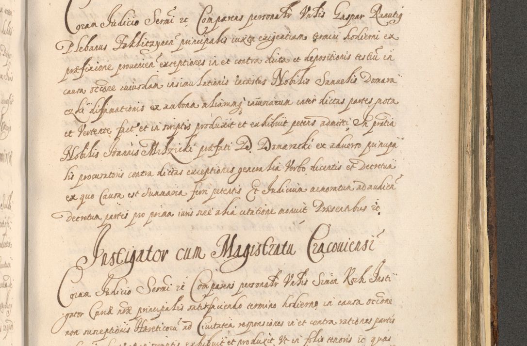 Zdjęcie nr 1341 dla obiektu archiwalnego: Acta actorum, institutionum, resignationum, provisionum, decretorum, sententiarum, inscriptionum, testamentorum, confirmationum, ingrossationum, obligationum, quietationum, constitutionum R. D. Andreae Szołdrski, episcopi Kijoviensis, Gnesnensis et Posnaniensis praepositi, cantoris Cracoviensis, Vladislaviensis canonici, R. S. M. secretarii, episcopatus Cracoviensis in spiritualibus er temporalibus deputati anno 1633, 1634 et 1635
