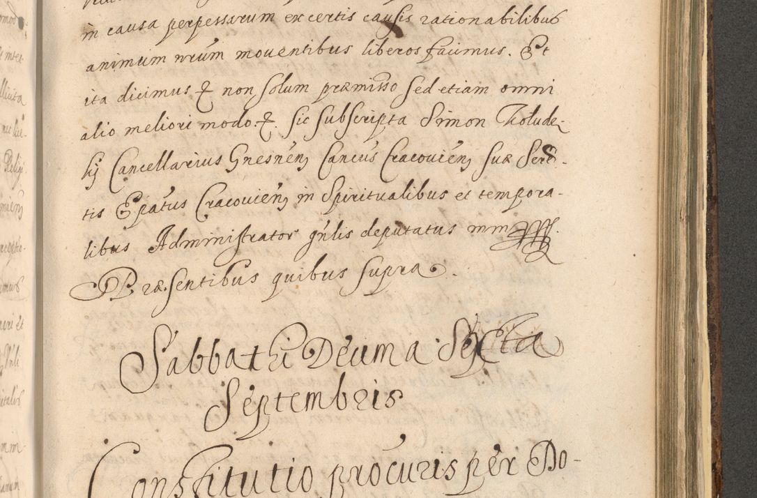 Zdjęcie nr 1277 dla obiektu archiwalnego: Acta actorum, institutionum, resignationum, provisionum, decretorum, sententiarum, inscriptionum, testamentorum, confirmationum, ingrossationum, obligationum, quietationum, constitutionum R. D. Andreae Szołdrski, episcopi Kijoviensis, Gnesnensis et Posnaniensis praepositi, cantoris Cracoviensis, Vladislaviensis canonici, R. S. M. secretarii, episcopatus Cracoviensis in spiritualibus er temporalibus deputati anno 1633, 1634 et 1635