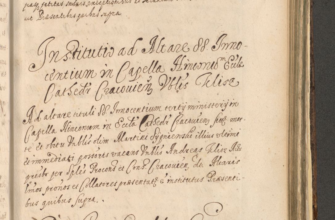 Zdjęcie nr 1247 dla obiektu archiwalnego: Acta actorum, institutionum, resignationum, provisionum, decretorum, sententiarum, inscriptionum, testamentorum, confirmationum, ingrossationum, obligationum, quietationum, constitutionum R. D. Andreae Szołdrski, episcopi Kijoviensis, Gnesnensis et Posnaniensis praepositi, cantoris Cracoviensis, Vladislaviensis canonici, R. S. M. secretarii, episcopatus Cracoviensis in spiritualibus er temporalibus deputati anno 1633, 1634 et 1635