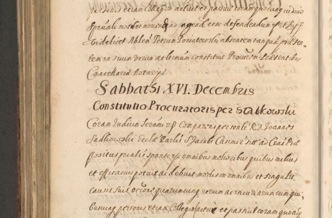 Zdjęcie nr 1596 dla obiektu archiwalnego: Acta actorum, institutionum, resignationum, provisionum, decretorum, sententiarum, inscriptionum, testamentorum, confirmationum, ingrossationum, obligationum, quietationum, constitutionum R. D. Andreae Szołdrski, episcopi Kijoviensis, Gnesnensis et Posnaniensis praepositi, cantoris Cracoviensis, Vladislaviensis canonici, R. S. M. secretarii, episcopatus Cracoviensis in spiritualibus er temporalibus deputati anno 1633, 1634 et 1635
