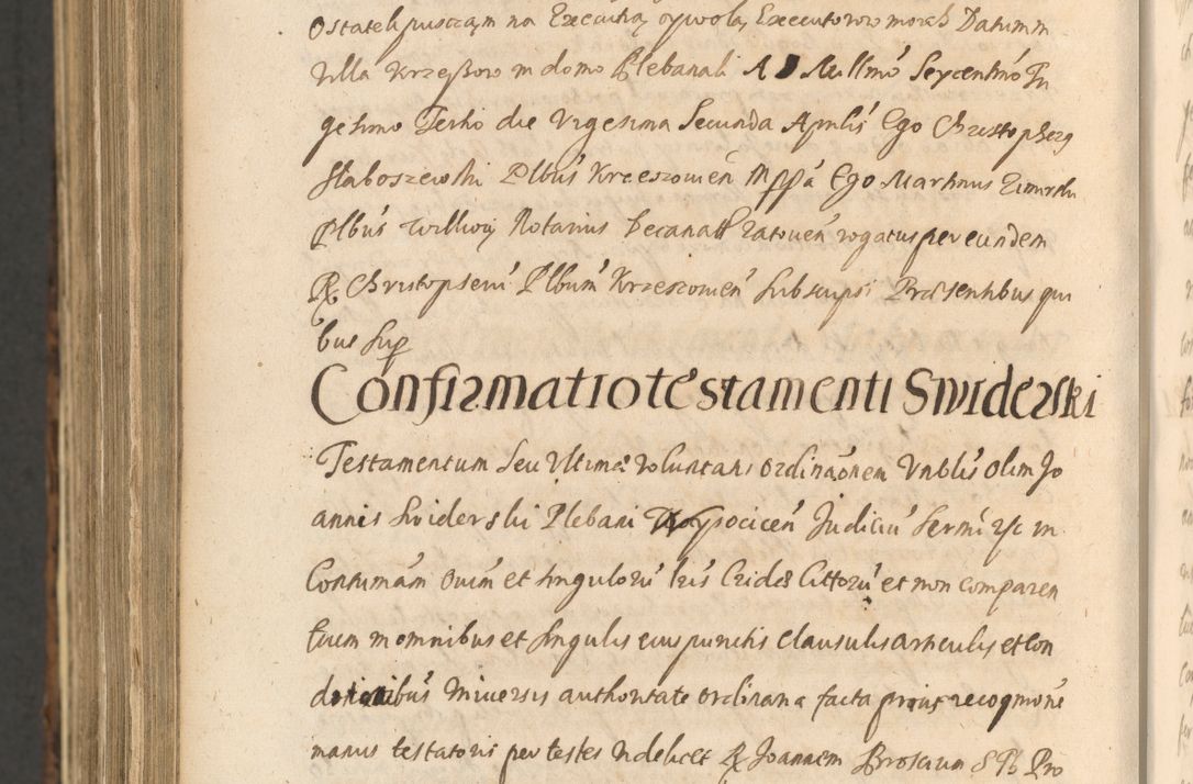 Zdjęcie nr 1568 dla obiektu archiwalnego: Acta actorum, institutionum, resignationum, provisionum, decretorum, sententiarum, inscriptionum, testamentorum, confirmationum, ingrossationum, obligationum, quietationum, constitutionum R. D. Andreae Szołdrski, episcopi Kijoviensis, Gnesnensis et Posnaniensis praepositi, cantoris Cracoviensis, Vladislaviensis canonici, R. S. M. secretarii, episcopatus Cracoviensis in spiritualibus er temporalibus deputati anno 1633, 1634 et 1635