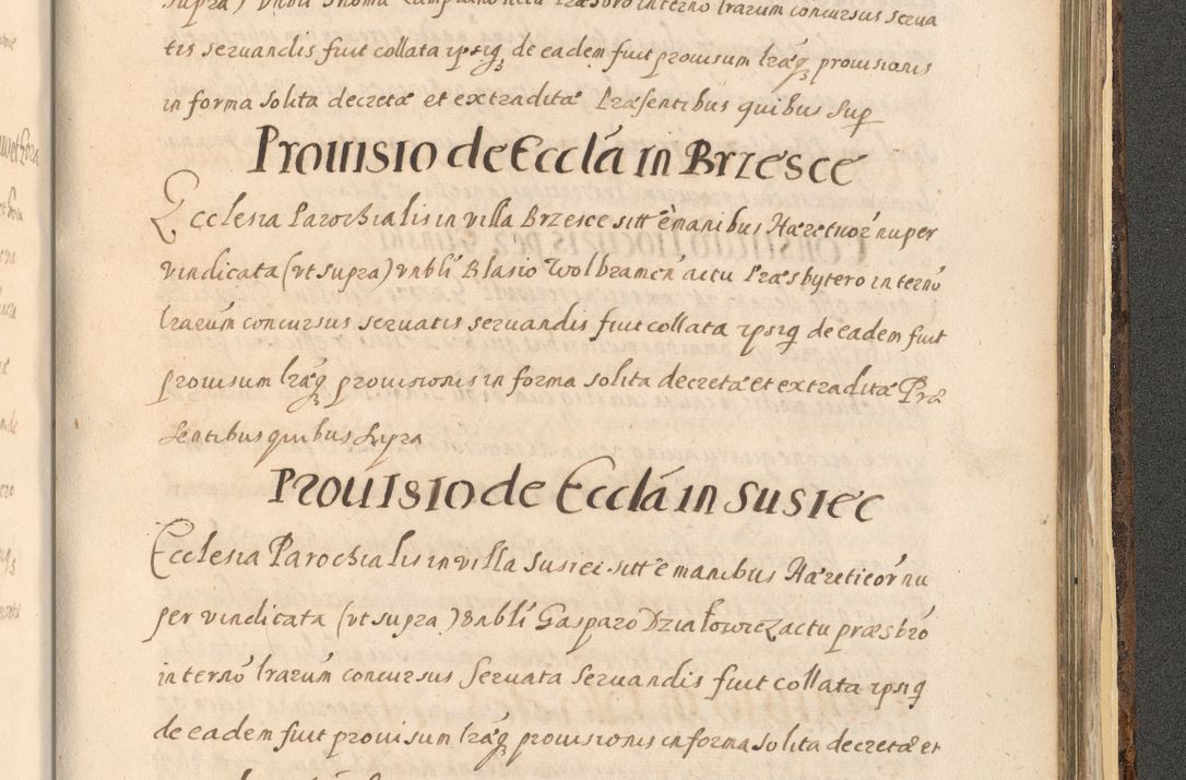 Zdjęcie nr 1557 dla obiektu archiwalnego: Acta actorum, institutionum, resignationum, provisionum, decretorum, sententiarum, inscriptionum, testamentorum, confirmationum, ingrossationum, obligationum, quietationum, constitutionum R. D. Andreae Szołdrski, episcopi Kijoviensis, Gnesnensis et Posnaniensis praepositi, cantoris Cracoviensis, Vladislaviensis canonici, R. S. M. secretarii, episcopatus Cracoviensis in spiritualibus er temporalibus deputati anno 1633, 1634 et 1635