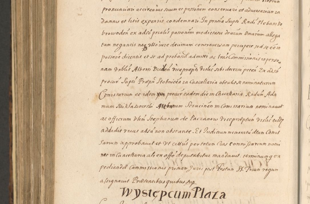 Zdjęcie nr 1552 dla obiektu archiwalnego: Acta actorum, institutionum, resignationum, provisionum, decretorum, sententiarum, inscriptionum, testamentorum, confirmationum, ingrossationum, obligationum, quietationum, constitutionum R. D. Andreae Szołdrski, episcopi Kijoviensis, Gnesnensis et Posnaniensis praepositi, cantoris Cracoviensis, Vladislaviensis canonici, R. S. M. secretarii, episcopatus Cracoviensis in spiritualibus er temporalibus deputati anno 1633, 1634 et 1635