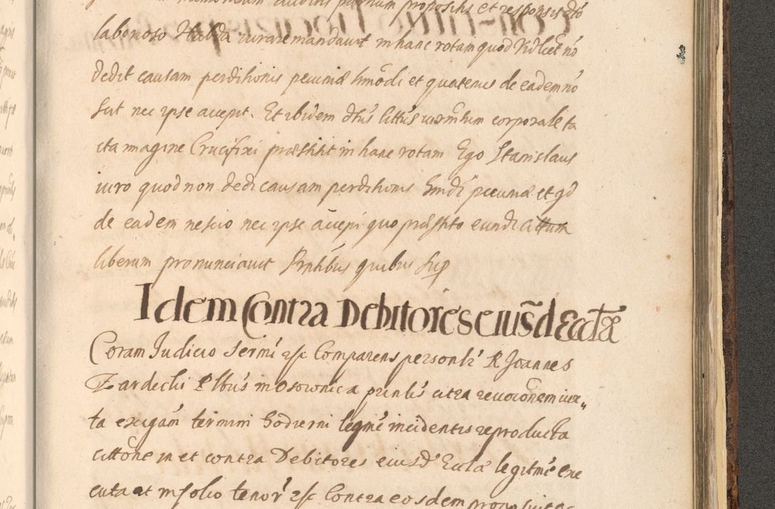 Zdjęcie nr 1543 dla obiektu archiwalnego: Acta actorum, institutionum, resignationum, provisionum, decretorum, sententiarum, inscriptionum, testamentorum, confirmationum, ingrossationum, obligationum, quietationum, constitutionum R. D. Andreae Szołdrski, episcopi Kijoviensis, Gnesnensis et Posnaniensis praepositi, cantoris Cracoviensis, Vladislaviensis canonici, R. S. M. secretarii, episcopatus Cracoviensis in spiritualibus er temporalibus deputati anno 1633, 1634 et 1635