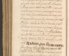 Zdjęcie nr 1532 dla obiektu archiwalnego: Acta actorum, institutionum, resignationum, provisionum, decretorum, sententiarum, inscriptionum, testamentorum, confirmationum, ingrossationum, obligationum, quietationum, constitutionum R. D. Andreae Szołdrski, episcopi Kijoviensis, Gnesnensis et Posnaniensis praepositi, cantoris Cracoviensis, Vladislaviensis canonici, R. S. M. secretarii, episcopatus Cracoviensis in spiritualibus er temporalibus deputati anno 1633, 1634 et 1635