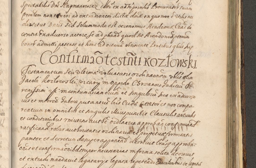 Zdjęcie nr 1487 dla obiektu archiwalnego: Acta actorum, institutionum, resignationum, provisionum, decretorum, sententiarum, inscriptionum, testamentorum, confirmationum, ingrossationum, obligationum, quietationum, constitutionum R. D. Andreae Szołdrski, episcopi Kijoviensis, Gnesnensis et Posnaniensis praepositi, cantoris Cracoviensis, Vladislaviensis canonici, R. S. M. secretarii, episcopatus Cracoviensis in spiritualibus er temporalibus deputati anno 1633, 1634 et 1635