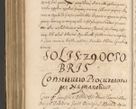 Zdjęcie nr 1474 dla obiektu archiwalnego: Acta actorum, institutionum, resignationum, provisionum, decretorum, sententiarum, inscriptionum, testamentorum, confirmationum, ingrossationum, obligationum, quietationum, constitutionum R. D. Andreae Szołdrski, episcopi Kijoviensis, Gnesnensis et Posnaniensis praepositi, cantoris Cracoviensis, Vladislaviensis canonici, R. S. M. secretarii, episcopatus Cracoviensis in spiritualibus er temporalibus deputati anno 1633, 1634 et 1635