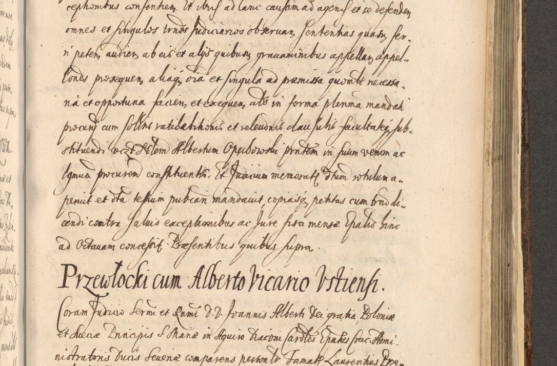 Zdjęcie nr 1425 dla obiektu archiwalnego: Acta actorum, institutionum, resignationum, provisionum, decretorum, sententiarum, inscriptionum, testamentorum, confirmationum, ingrossationum, obligationum, quietationum, constitutionum R. D. Andreae Szołdrski, episcopi Kijoviensis, Gnesnensis et Posnaniensis praepositi, cantoris Cracoviensis, Vladislaviensis canonici, R. S. M. secretarii, episcopatus Cracoviensis in spiritualibus er temporalibus deputati anno 1633, 1634 et 1635