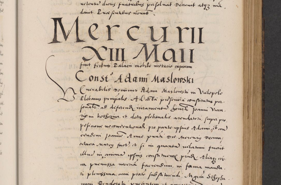 Zdjęcie nr 99 dla obiektu archiwalnego: Acta actorum causarum, sentenciarum diffinitivarum quam interloquutiorum, decretorum, obligationum, quietationum et constitutionum procuratorum coram reverndo domino Petri Porembski preposito Ossviencimensi, canonico et officiali Cracoviensi generali ad annum Dimini 1556, inditione quatuor decima, pontificatus sanctissimi in Christo patris domini Pauli divina providencia pape IIII anno ispius.