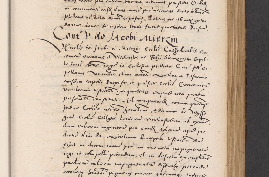Zdjęcie nr 81 dla obiektu archiwalnego: Acta actorum causarum, sentenciarum diffinitivarum quam interloquutiorum, decretorum, obligationum, quietationum et constitutionum procuratorum coram reverndo domino Petri Porembski preposito Ossviencimensi, canonico et officiali Cracoviensi generali ad annum Dimini 1556, inditione quatuor decima, pontificatus sanctissimi in Christo patris domini Pauli divina providencia pape IIII anno ispius.