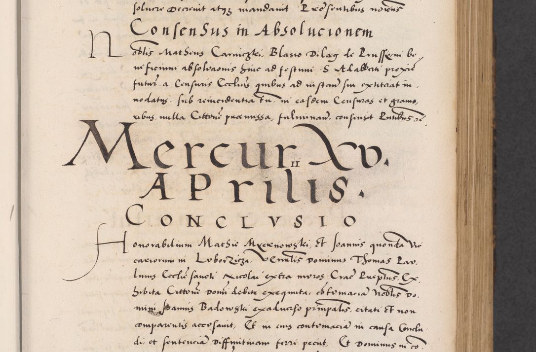 Zdjęcie nr 55 dla obiektu archiwalnego: Acta actorum causarum, sentenciarum diffinitivarum quam interloquutiorum, decretorum, obligationum, quietationum et constitutionum procuratorum coram reverndo domino Petri Porembski preposito Ossviencimensi, canonico et officiali Cracoviensi generali ad annum Dimini 1556, inditione quatuor decima, pontificatus sanctissimi in Christo patris domini Pauli divina providencia pape IIII anno ispius.