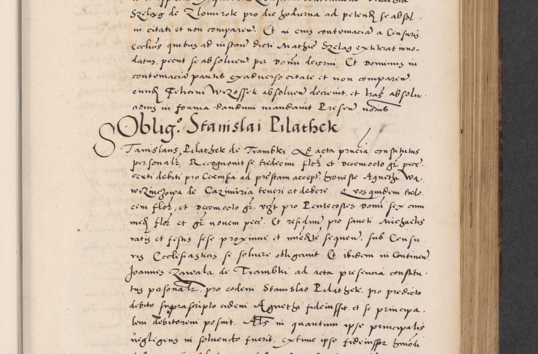Zdjęcie nr 47 dla obiektu archiwalnego: Acta actorum causarum, sentenciarum diffinitivarum quam interloquutiorum, decretorum, obligationum, quietationum et constitutionum procuratorum coram reverndo domino Petri Porembski preposito Ossviencimensi, canonico et officiali Cracoviensi generali ad annum Dimini 1556, inditione quatuor decima, pontificatus sanctissimi in Christo patris domini Pauli divina providencia pape IIII anno ispius.
