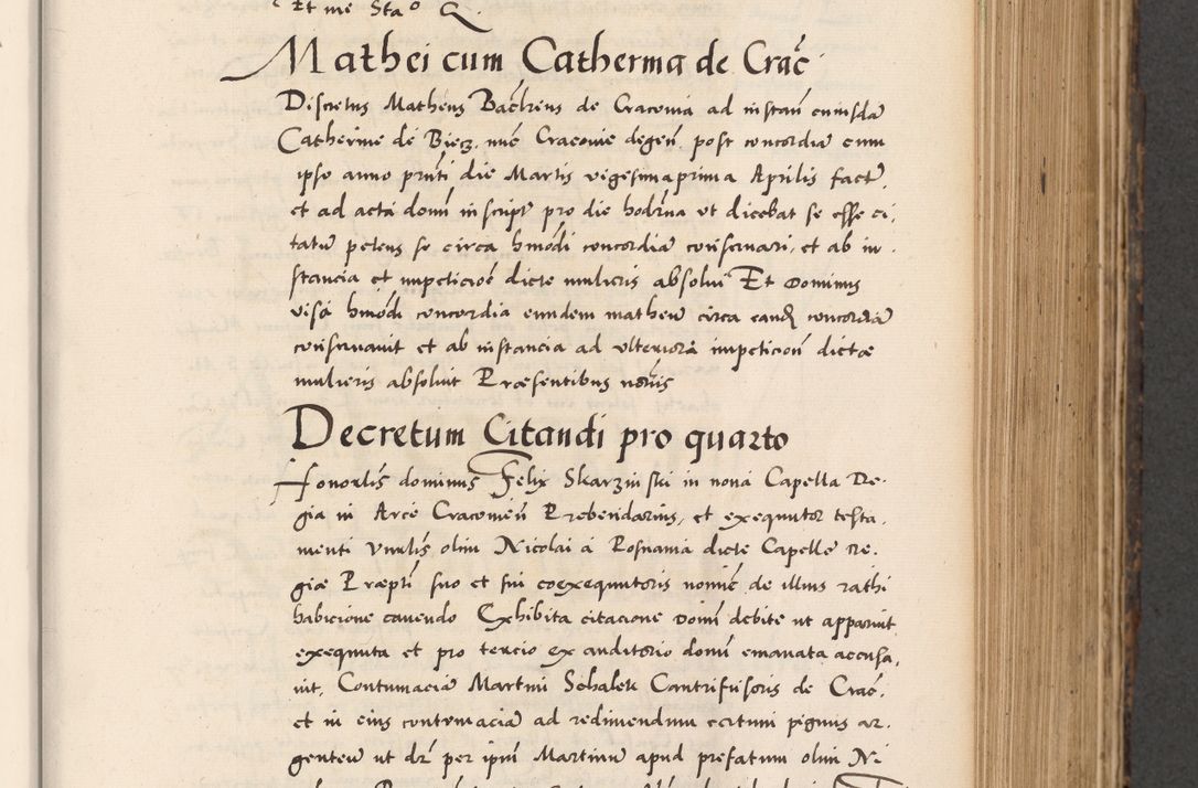 Zdjęcie nr 381 dla obiektu archiwalnego: Acta actorum causarum, sentenciarum diffinitivarum quam interloquutiorum, decretorum, obligationum, quietationum et constitutionum procuratorum coram reverndo domino Petri Porembski preposito Ossviencimensi, canonico et officiali Cracoviensi generali ad annum Dimini 1556, inditione quatuor decima, pontificatus sanctissimi in Christo patris domini Pauli divina providencia pape IIII anno ispius.