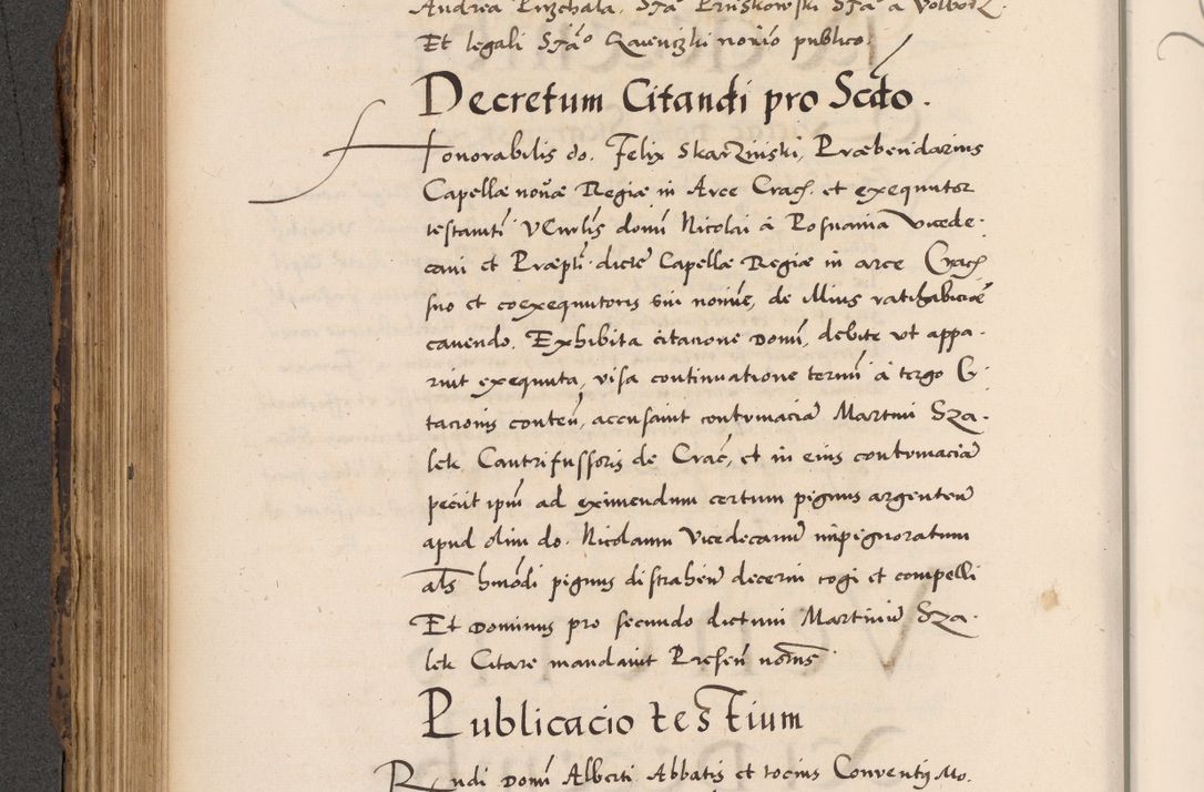 Zdjęcie nr 372 dla obiektu archiwalnego: Acta actorum causarum, sentenciarum diffinitivarum quam interloquutiorum, decretorum, obligationum, quietationum et constitutionum procuratorum coram reverndo domino Petri Porembski preposito Ossviencimensi, canonico et officiali Cracoviensi generali ad annum Dimini 1556, inditione quatuor decima, pontificatus sanctissimi in Christo patris domini Pauli divina providencia pape IIII anno ispius.